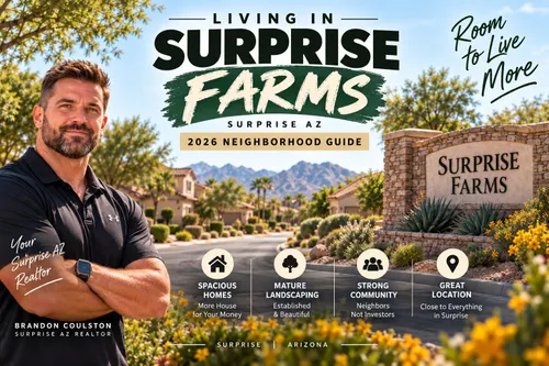 Living in Surprise Farms, Surprise AZ: 2026 Neighborhood Guide